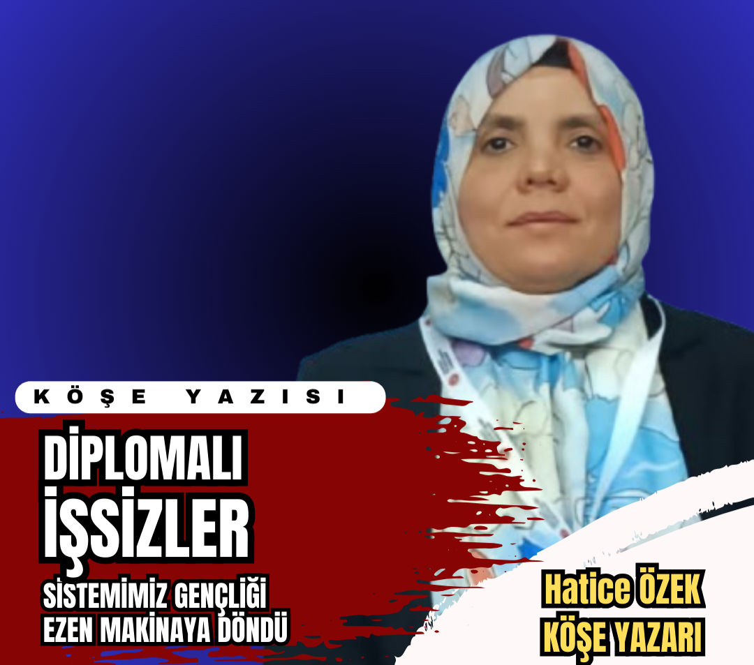 Diplomalı İşsizler: Sistemimiz Gençliği Ezen Makineye Döndü